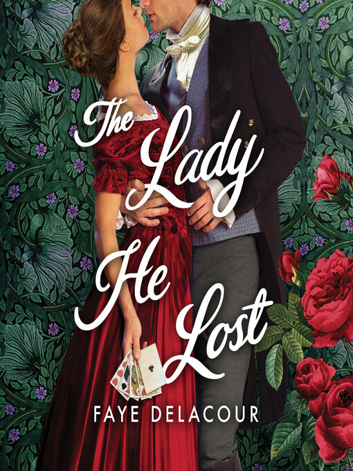 Title details for The Lady He Lost by Faye Delacour - Wait list